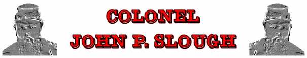 Col. John P. Slough
